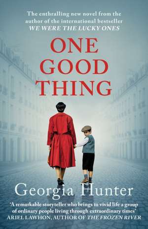 One Good Thing de Georgia Hunter