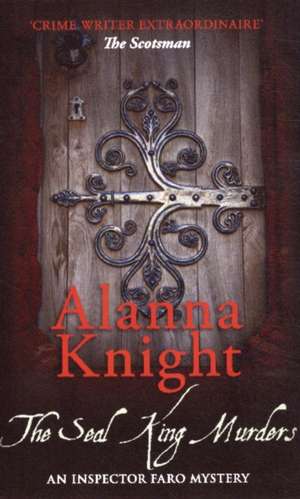 The Seal King Murders de Alanna Knight