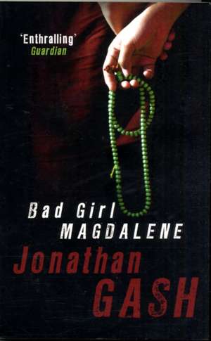 Bad Girl Magdalene