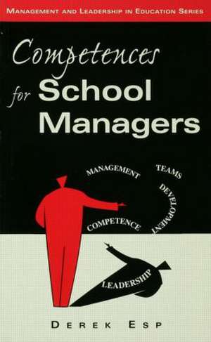 Competences for School Managers de Derek Esp