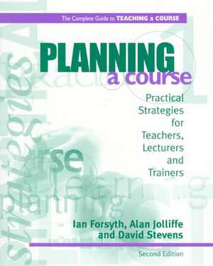 Planning a Course de Ian Forsyth