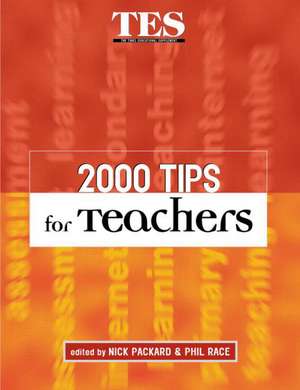 2000 Tips for Teachers de Phil Race Dr