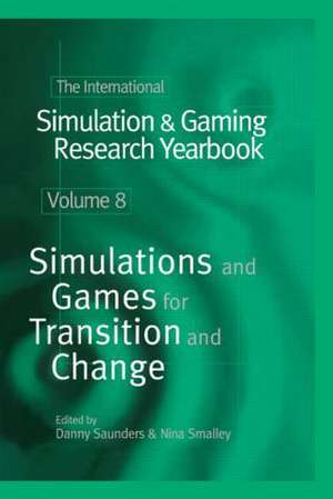 The International Simulation & Gaming Research Yearbook de Danny Saunders