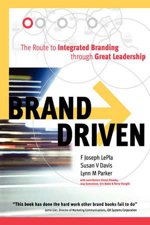Brand Driven de F. Joseph Le Pla