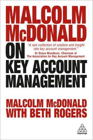 Malcolm McDonald on Key Account Management de Malcolm Mcdonald