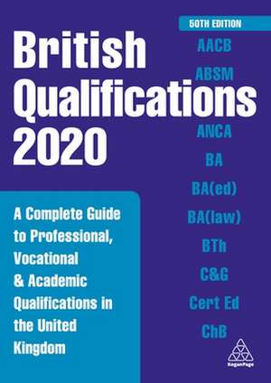 British Qualifications 2020 de Kogan Page Editorial