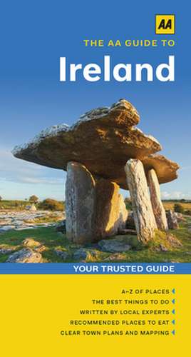 The AA Guide to Ireland de AA Publishing