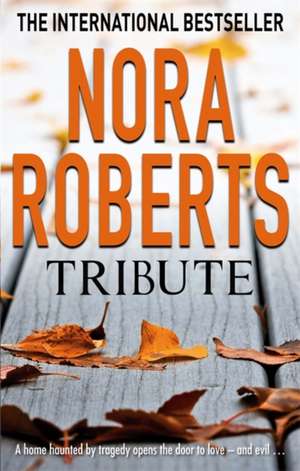 Tribute de Nora Roberts