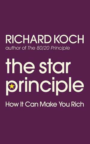 The Star Principle de Richard Koch