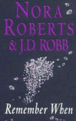 Remember When de J. D. Robb