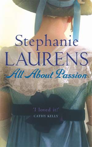 All About Passion de Stephanie Laurens