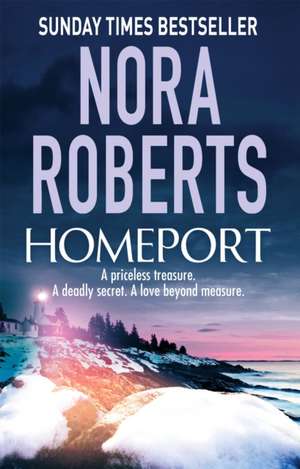 Homeport de Nora Roberts