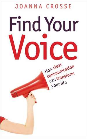 Find Your Voice de Joanna Crosse