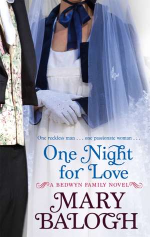 One Night For Love de Mary Balogh