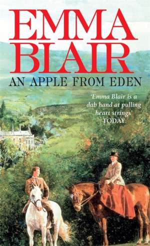 An Apple from Eden de Emma Blair