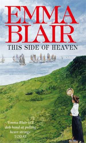 This Side of Heaven de Emma Blair