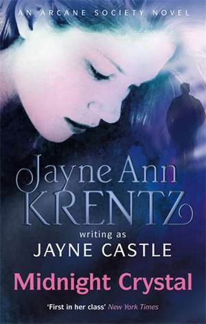 Castle, J: Midnight Crystal de Jayne Castle