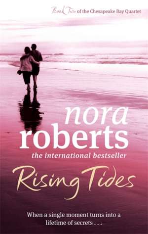 Rising Tides de Nora Roberts