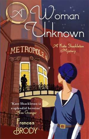 A Woman Unknown de Frances Brody