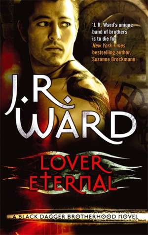 Lover Eternal de J. R. Ward