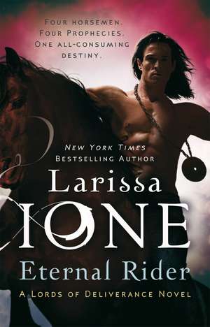 Eternal Rider: Number 1 in series de Larissa Ione