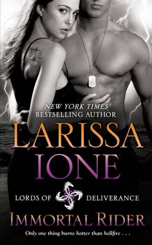 Ione, L: Immortal Rider de Larissa Ione