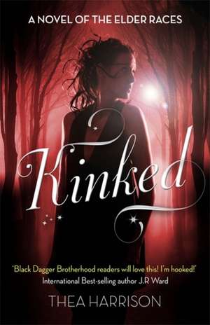 Kinked de Thea Harrison