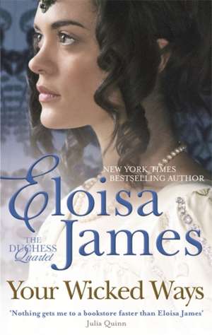 James, E: Your Wicked Ways de Eloisa James