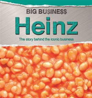 Big Business: Heinz de Cath Senker