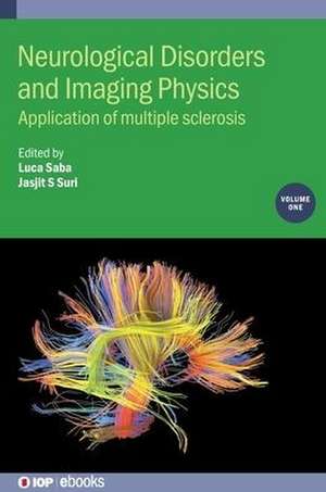 Neurological Disorders and Imaging Physics de Luca Saba