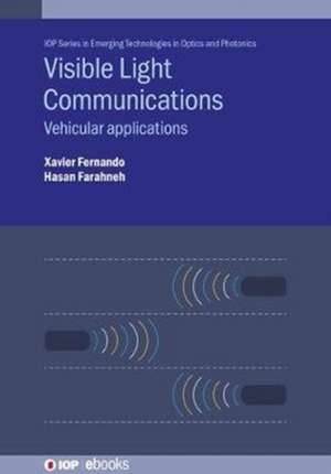 Visible Light Communications de Xavier Fernando