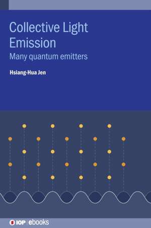 Collective Light Emission de Hsiang-Hua Jen (Richard)