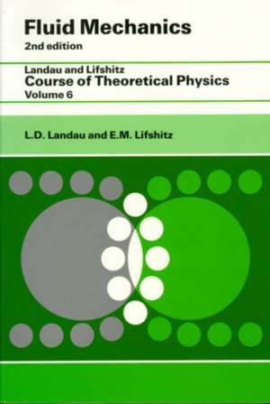 Fluid Mechanics: Volume 6 de L. D. Landau