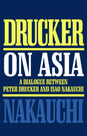 Drucker on Asia de Peter Drucker