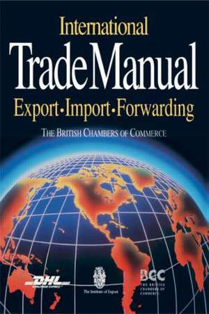 International Trade Manual de British Chambers of Commerce