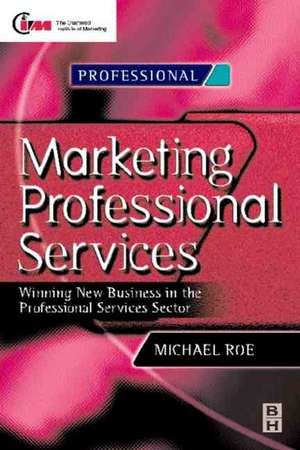 Marketing Professional Services de Michael Roe