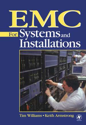 EMC for Systems and Installations de Tim Williams