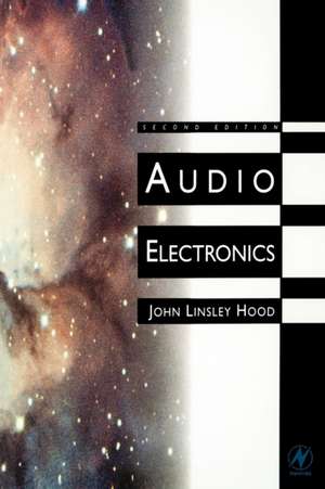 Audio Electronics de John Linsley Hood