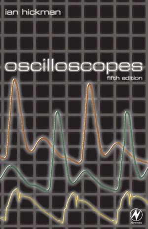 Oscilloscopes de Ian Hickman