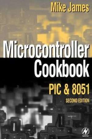 Microcontroller Cookbook de Mike James