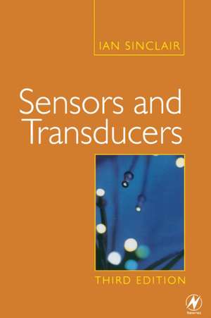 Sensors and Transducers de Ian Sinclair