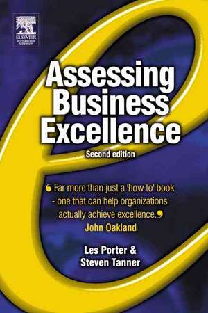 Assessing Business Excellence de Les Porter