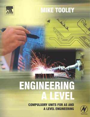 Engineering A Level de Mike Tooley