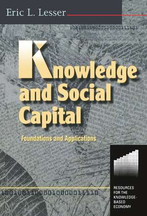 Knowledge and Social Capital de Eric Lesser