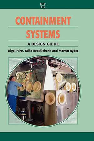 Containment Systems: A Design Guide de Hurst