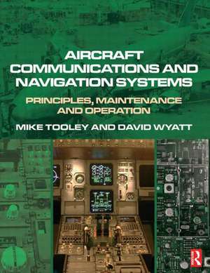 Aircraft Communications and Navigation Systems de Mike Tooley