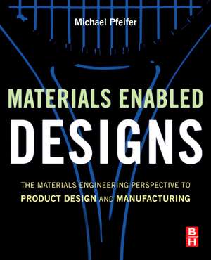 Materials Enabled Designs de Michael Pfeifer