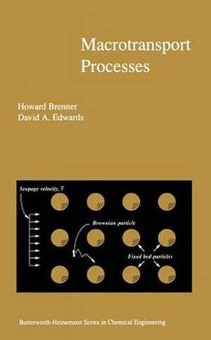 Macrotransport Processes de Howard Brenner