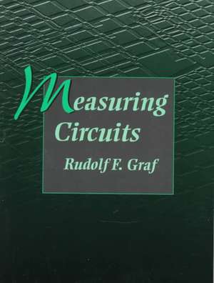 Measuring Circuits de Rudolf F. Graf