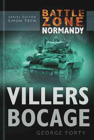 Viller's Bocage -BZN de George Forty